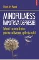 Mindfulness impotriva depresiei
